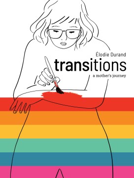 Transitions : a mother's journey