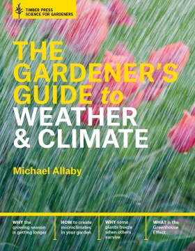 The gardener's guide to weather & climate