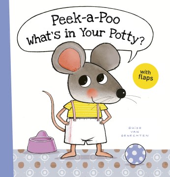 Peek-a-Poo: What's in Your Potty?