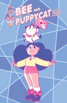 Bee and PuppyCat. Volume one