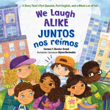 We laugh alike - a story that's part English, part Spanish, and a whole lot of fun