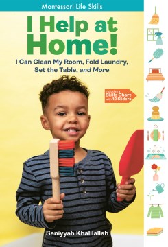I help at home! - I can clean my room, fold laundry, set the table, and more