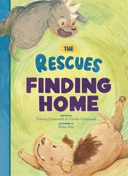 The Rescues finding home / Finding Home