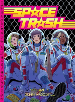Space Trash, Vol. 1