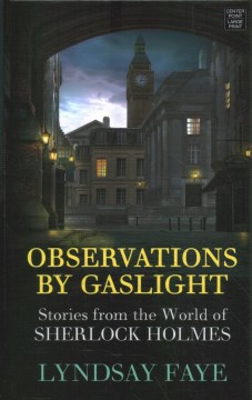 Observations by gaslight