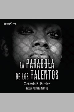 Parable of the Talents by Octavia E. Butler - Audiobook 