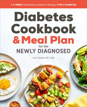 Diabetes cookbook & meal plan for the newly diagnosed