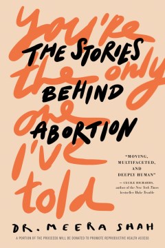  The Stories Behind Abortion