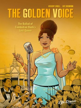 The golden voice - based on the true story of Ros Serey Sothea