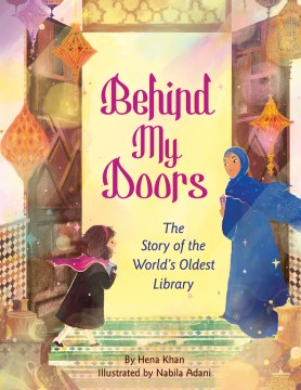 Behind my doors - the story of the world's oldest library