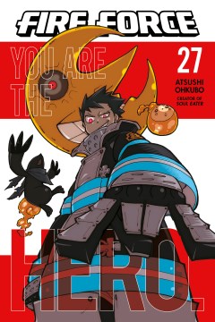 Fire force / You Are the Hero