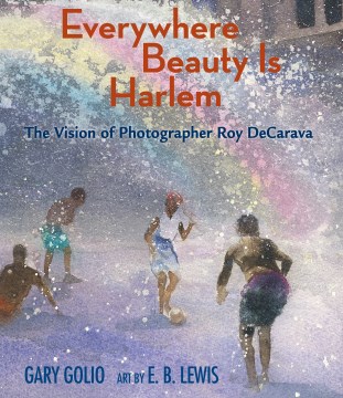 Everywhere beauty is Harlem - the vision of photographer Roy DeCarava