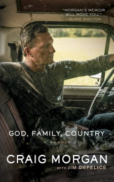 God, Family, Country- A Memoir