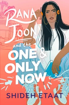 Rana Joon and the One & Only Now, book cover