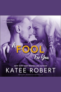 A fool for you - a foolproof love novel. Book 3