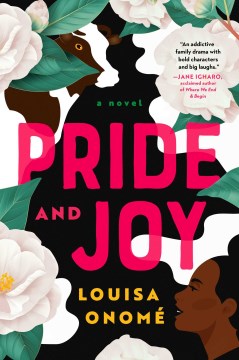 Pride and joy - a novel
