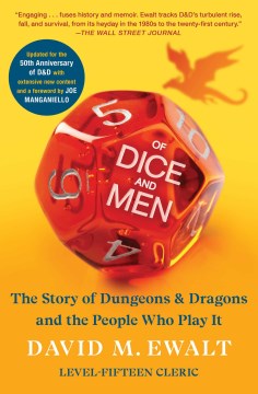 Of Dice and Men - The Story of Dungeons & Dragons and the People Who Play It