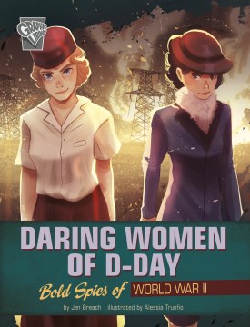Daring women of D-day - bold spies of World War II