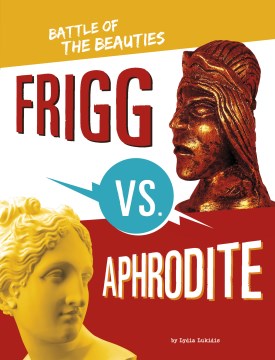 Frigg vs Aphrodite - battle of the beauties