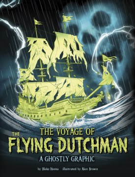 The voyage of the Flying Dutchman - a ghostly graphic