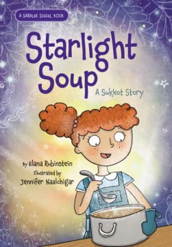Starlight soup - a Sukkot story