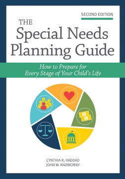 The special needs planning guide - how to prepare for every stage of your child's life