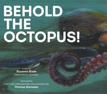 Behold the octopus!