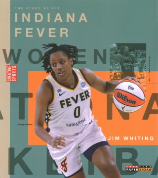 The story of the Indiana Fever