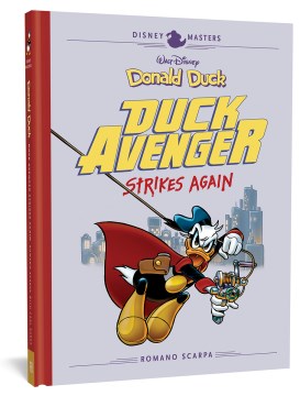 Donald Duck - Duck Avenger strikes again