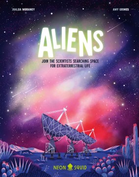 Aliens - join the scientists searching space for extraterrestrial life