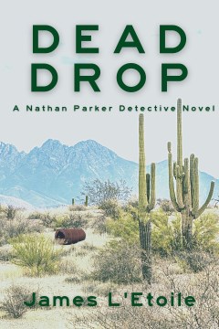 Dead drop - a Nathan Parker novel