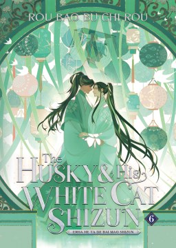 The Husky and His White Cat Shizun - Erha He Ta De Bai Mao Shizun