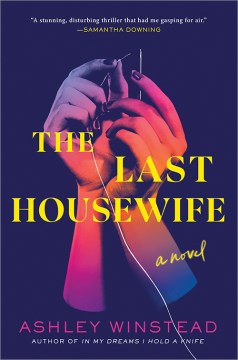 The last housewife - a novel