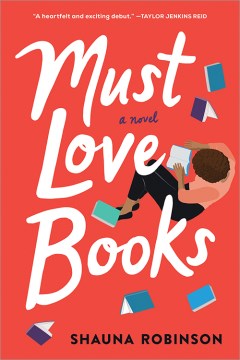 Must love books : a novel