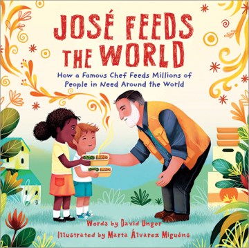Josae feeds the world - how a famous chef feeds millions of people in need around the world