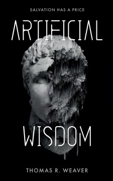 Artificial Wisdom - Salvation Has a Price
