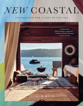 New Coastal - Inspiration for a Life by the Sea