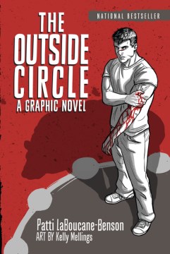 The outside circle : a graphic novel
