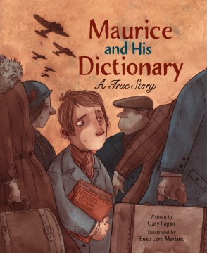 Maurice and His Dictionary: A True Story 