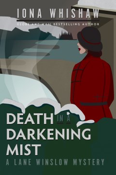 Death in a darkening mist - a Lane Winslow mystery
