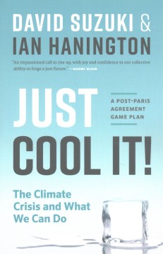 Cover image for `Just Cool It: The Climate Crisis and What We Can Do`