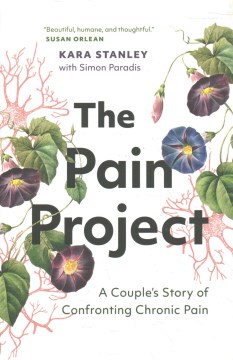 The Pain Project - A Couple's Story of Confronting Chronic Pain
