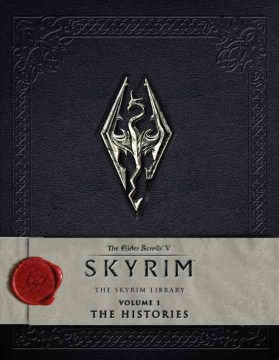 Elder Scrolls V: The Skyrim Library Vol. 1, The Histories