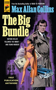 The big bundle - a Nathan Heller novel