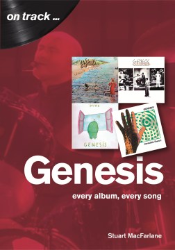 Genesis - Every Album, Every Song