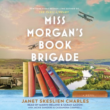 Miss Morgan's book brigade - a novel