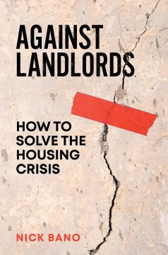 Against landlords - how to solve the housing crisis