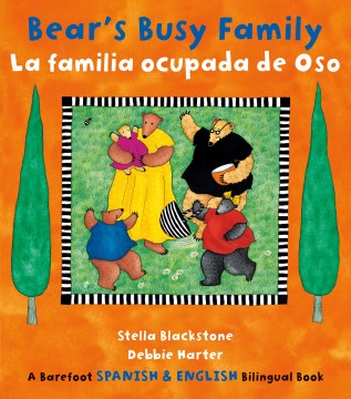 Bear's Busy Family: La Familia Ocupada de Oso