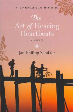 The art of hearing heartbeats - a novel