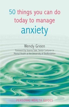 50 things you can do today to manage anxiety